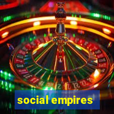 social empires